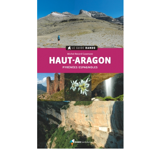 Le Guide Rando Haut-aragon