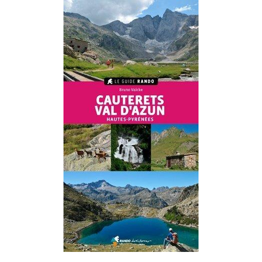 Le Guide Rando Cauterets Val D'azun