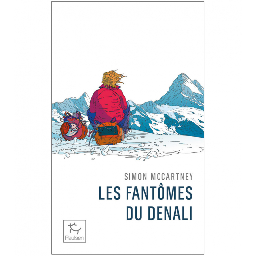 Les Fantomes Du Denali - Roman | Paulsen Poche