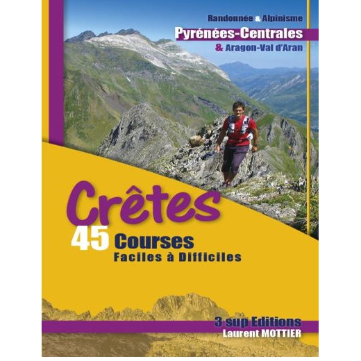 Rando CrÊtes - 45 Courses - PyrÉnÉes