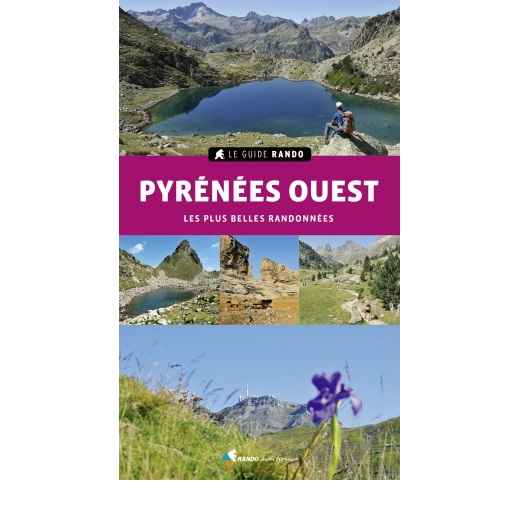 Le Guide Rando Pyrenees Ouest