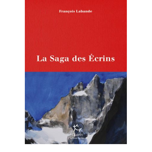 La Saga Des Écrins