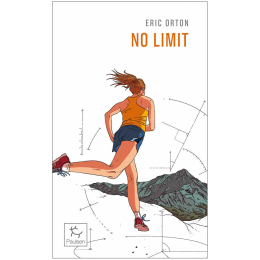 No Limit - Le Trail En Harmonie - Roman | Paulsen Poche