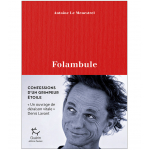 Le Folambule - Roman | Guerin Editions Paulsen