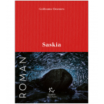 Saskia - Romans | Guerin Editions Paulsen