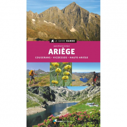 Le Guide Rando Ariege (2e Edition)