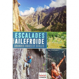 Escalade Autour D'ailefroide - Grandes Voies Et Ecoles