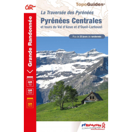 Gr1091 Pyrenees Centrales La Traversee Des Pyrenees